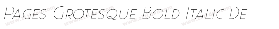 Pages Grotesque Bold Italic Demo字体转换